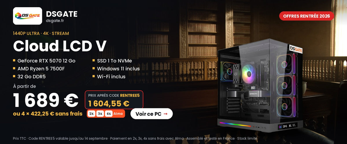 Offres rentrée 2026 — PC gamer DSGate Cloud LCD V : RTX 5070, Ryzen 5 7500F, 32 Go DDR5, à partir de 1 689 €, 1 604,55 € avec le code RENTREE5