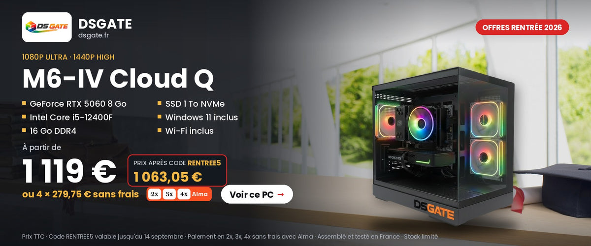 Offres rentrée 2026 — PC gamer DSGate M6-IV Cloud Q : RTX 5060, Core i5-12400F, à partir de 1 119 €, 1 063,05 € avec le code RENTREE5