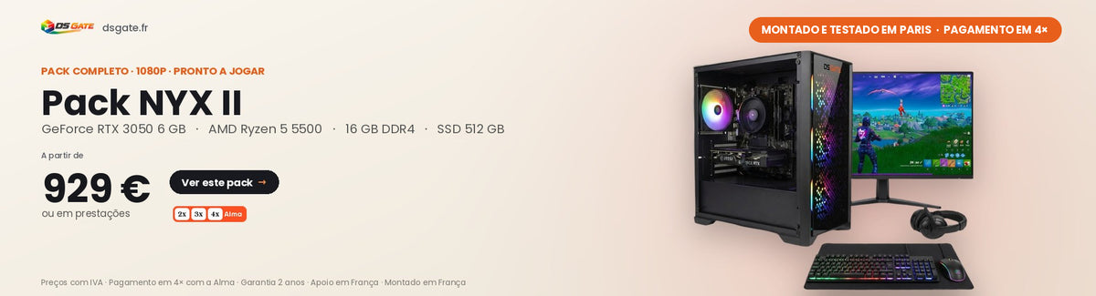 Pack DSGate NYX II: RTX 3050 6 GB, Ryzen 5 5500, 16 GB DDR4, monitor 24 polegadas e combo, a partir de 929 € — montado e testado em Paris, 4× sem juros